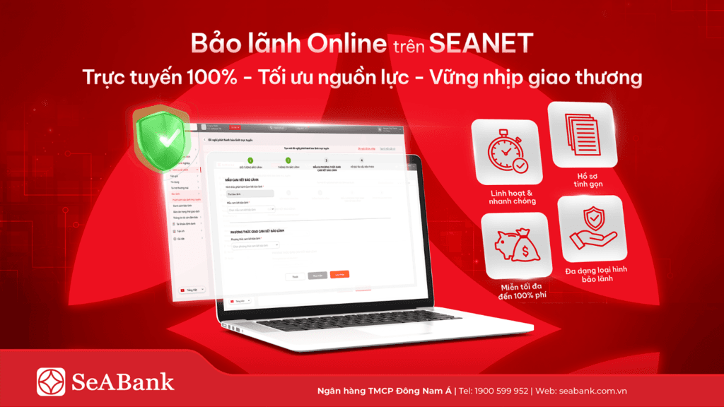 SeABank ra mắt tính năng Bảo lãnh Online: Miễn đến 100% phí cho khách hàng doanh nghiệp
