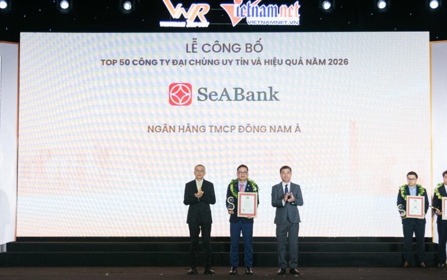 SeABank được vinh danh trong 2 bảng xếp hạng uy tín nhờ năng lực tài chính và quản trị vững mạnh