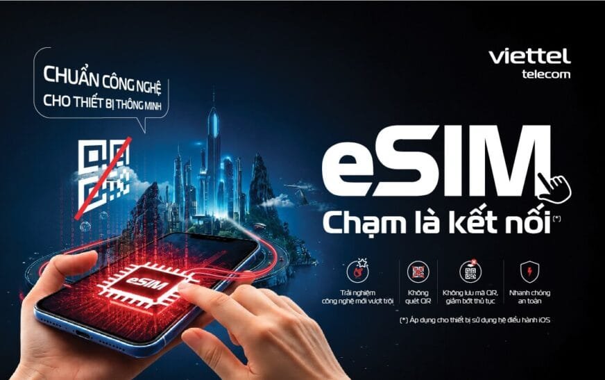 Viettel ra mắt eSIM tự động cho iOS, không cần quét mã QR