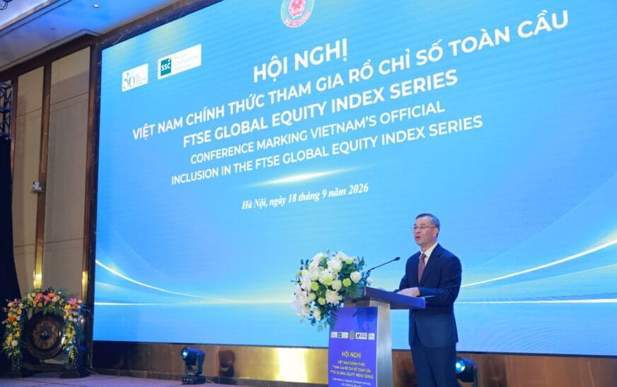 Việt Nam chính thức tham gia rổ chỉ số toàn cầu FTSE Russell Global Equity Index Series: Dấu mốc lịch sử của thị trường chứng khoán