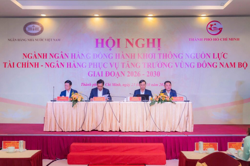 Khơi thông nguồn lực tài chính, thúc đẩy vùng Đông Nam Bộ bứt phá tăng trưởng giai đoạn 2026–2030